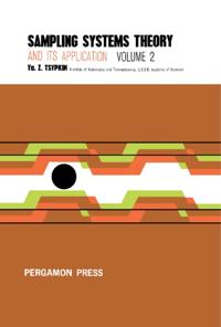 Sampling Systems Theory and Its Application