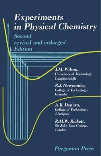 Experiments in Physical Chemistry