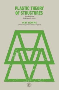 Plastic Theory of Structures