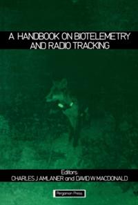 Handbook on Biotelemetry and Radio Tracking