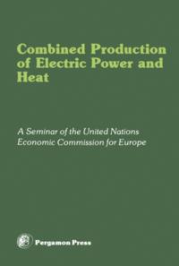 Combined Production of Electric Power and Heat