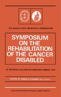 Symposium on the Rehabilitation of the Cancer Disabled