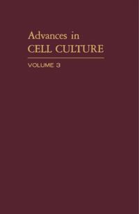 Advances in Cell Culture
