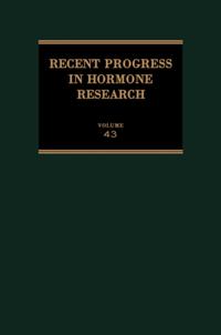 Recent Progress in Hormone Research