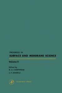 Progress in Surface and Membrane Science