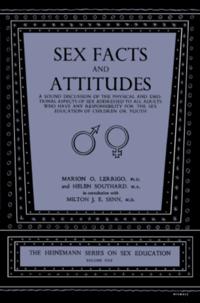 Sex Facts and Attitudes