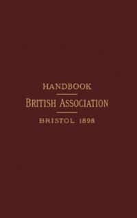 Handbook to Bristol and the Neighbourhood with Map (in Excursion Pamphlets)