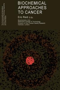Biochemical Approaches to Cancer