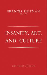 Insanity, Art, and Culture