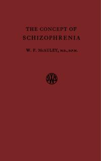Concept of Schizophrenia