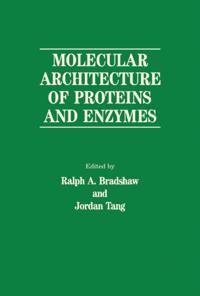 Molecular Architecture of Proteins and Enzymes