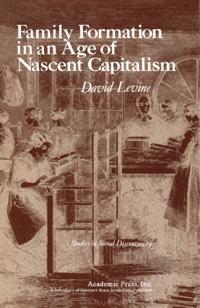 Family Formation in an Age of Nascent Capitalism