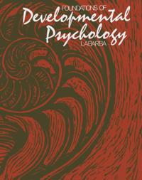 Foundations of Developmental Psychology