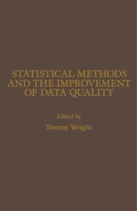 Statistical Methods and the Improvement of Data Quality