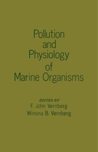 Pollution and Physiology of Marine Organisms