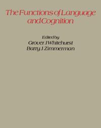 Functions of Language and Cognition