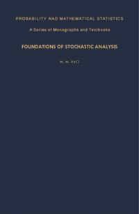 Foundations of Stochastic Analysis