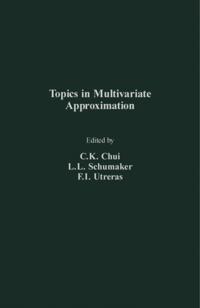 Topics in Multivariate Approximation