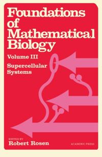 Foundations of Mathematical Biology