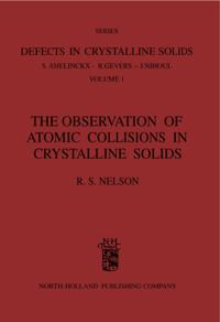 Observation of Atomic Collisions in Crystalline Solids