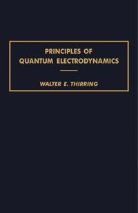 Principles of Quantum Electrodynamics