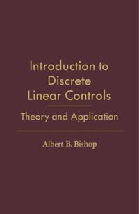 Introduction to Discrete Linear Controls