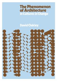 Phenomenon of Architecture in Cultures in Change