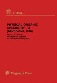 Physical Organic Chemistry - 3