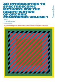 Introduction to Spectroscopic Methods for the Identification of Organic Compounds