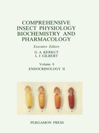 Comprehensive Insect Physiology, Biochemistry & Pharmacology