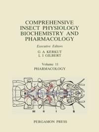 Comprehensive Insect Physiology, Biochemistry & Pharmacology
