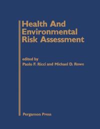 Health and Environmental Risk Assessment