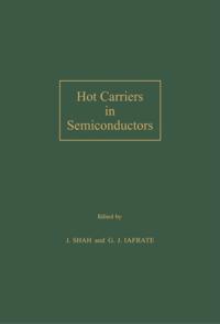 Hot Carriers in Semiconductors