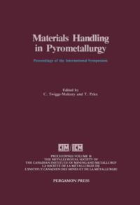 Proceedings of Metallurgical Society of Canadian Institute of Mining and Metallurgy
