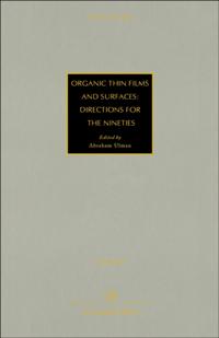 Organic Thin Films and Surfaces: Directions for The Nineties