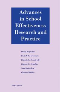 Advances in School Effectiveness Research and Practice