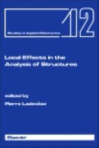 Local Effects in the Analysis of Structures