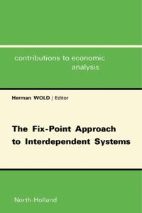 Fix-Point Approach to Interdependent Systems