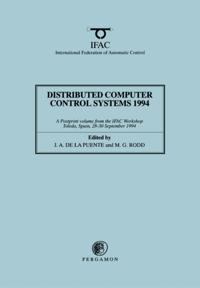 Distributed Computer Control Systems 1994