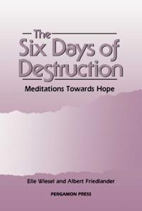 Six Days of Destruction