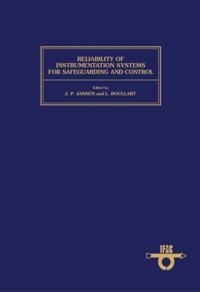 Reliability of Instrumentation Systems for Safeguarding & Control