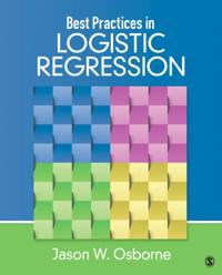 Best Practices in Logistic Regression