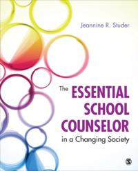 Essential School Counselor in a Changing Society