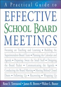 Practical Guide to Effective School Board Meetings