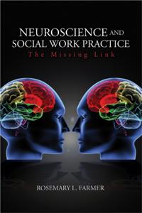 Neuroscience and Social Work Practice