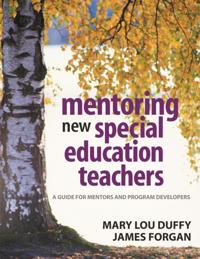 Mentoring New Special Education Teachers