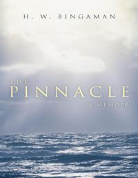 Pinnacle: A Memoir