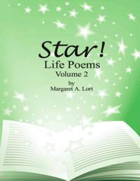 Star! Life Poems:  Volume 2