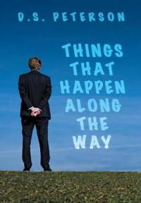 Things That Happen Along the Way