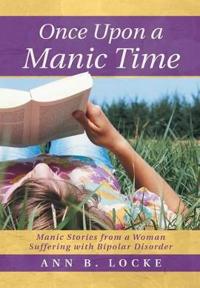 Bokomslag for "Once Upon a Manic Time"